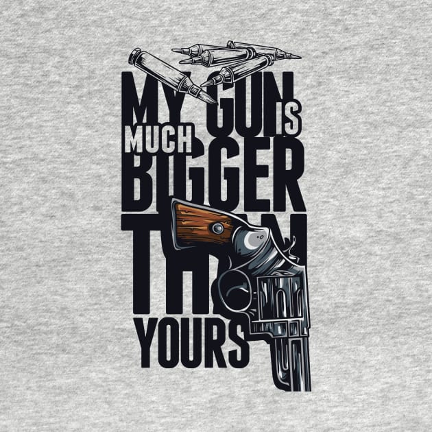 My Gun is Bigger Then Yours by inkExtreme